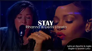 • Stay - Rihanna, Demi Lovato ‖ Letra en Español & Inglés