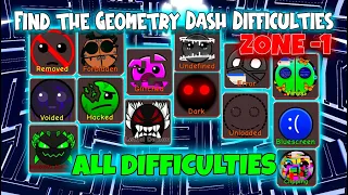 Find the Geometry Dash Difficulties - ZONE -1  (Negative 1) ALL Difficulties [ROBLOX]