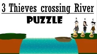 Can you solve 3 Thieves crossing River Puzzle || 3 Thieves and Coins Bags