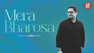 Mera Bharosa (Lyrics Video) | ALIVE 2 | Jesse Jonathan David