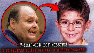 7-Year-Old Boy Missing! Is It Related to the GAY Man or Another Prisoner? True Crime Documentary