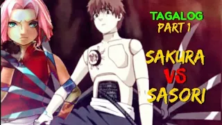 SAKURA VS SASORI TAGALOG VERSION/part1/Naruto Shippuden