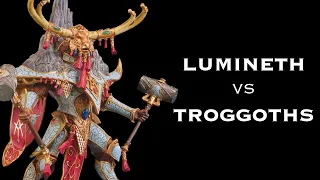 Lumineth vs Troggoths - An Age of Sigmar Battle Report