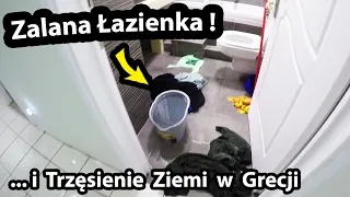 ZALANA ŁAZIENKA w Mieszkaniu z AirBNB !!! - NOCNE Trzęsienie Ziemi w GRECJI !!! *uwaga narzekam #523