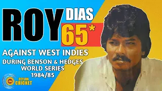 Roy Dias 65* | against West Indies | during Benson & Hedges World Series in 1984/85