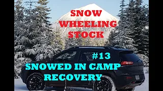 #13 Jeep Cherokee Trailhawk: Snowed in camp recovery