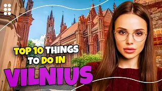 Top 10 things to do in Vilnius 2023 | Travel guide 🇱🇹✈️😁