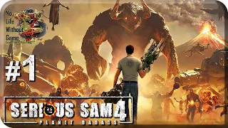 Serious Sam 4:Planet Badass[#1] - Смерть с Небес (Прохождение на русском(Без комментариев))