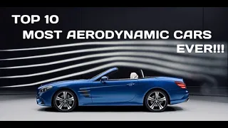 TOP 10 MOST aerodynamic cars EVER MADE!