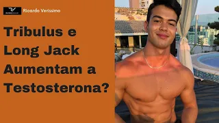 Tribulus Terrestris  e Long Jack Aumentam a Testosterona?