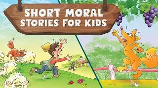 Short Moral Stories for Kids - Part 1