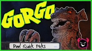 GORGO | Reel Quick Picks