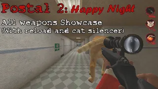 Postal 2 Happy Night All weapons Showcase
