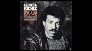 Lionel Richie - Say You, Say Me - 1985 - Pop - HQ - HD - Audio