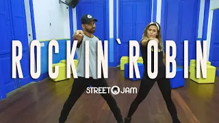 ROCKIN` ROBIN - MICHAEL JACKSON - STREET JAM® coreografia