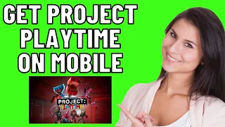 How to Get Project Playtime On Mobile (Easy 2024) | Android & IOS