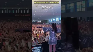 SHOW DE MAIARA E MARAÍSA EM GOIÂNIA-GO (TODO MUNDO MENOS VOCÊ) | #STORIES #SHORTS