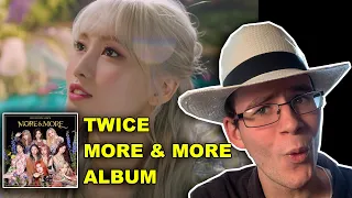 "Songwriter/Producer" TWICE - "MORE & MORE" Album REACTION/FIRST LISTEN PART 1