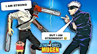 GOJO SATORU vs CHAINSAW MAN 🔥 with SHINCHAN and CHOP | JUMP FORCE MUGEN