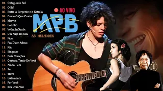 MPB Antigas - As Melhores - 30 Músicas Brasileiras Famosas - Cassia Eller, Zé Ramalho, Belchior #m22