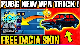 😱NEW VPN TRICK IN PUBG MOBILE SEASON 16 FREE GOTHIC LADY DACIA SKIN FREE IN PUBG MOBILE 😱