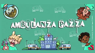 AMBULANZA PAZZA! - Il gioco a sostegno del volontariato