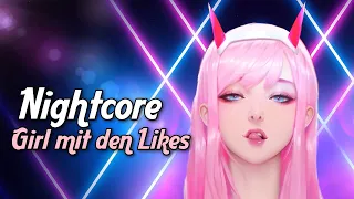 Nightcore - Girl mit den Likes (Lyrics)