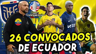 🇪🇨 26 CONVOCADOS SELECCION ECUADOR COPA AMERICA 2024 Y AMISTOSOS LA TRI LO QUE YO LLEVARIA 💥