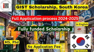 GIST Scholarship Application process 2024, Fully funded scholarship South Korea | MS, PhD| No FEE