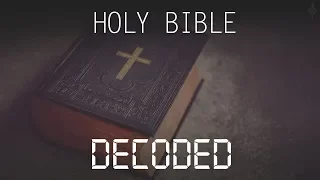 HOLY BIBLE DECODED