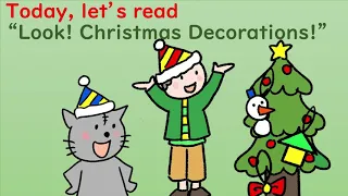 えいご絵本 ロング版　Look Christmas decorations.形を表す英語を覚え、図形で知育　聞き流して覚えよう。幼児　小学生と親子で孫と楽しく聞き流し初級英会話！知育育脳