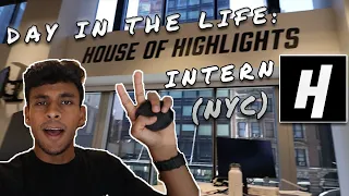 Day In My Life as a House of Highlights Intern! - NYC Summer Internship