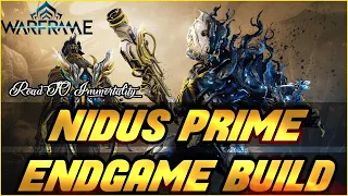 Nidus Prime Build Immortality | Warframe End Game Builds