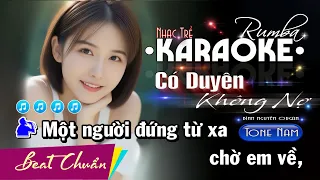 Karaoke Có Duyên Không Nợ Rumba Tone Nam - NB3 Hoài Bảo | Rumba Nhạc Trẻ | Nguyên Organ