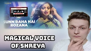 Shreya Ghoshal - Sunn Raha Hai Rozana | Foreigner Reaction