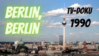 Berlin, Berlin (1990)