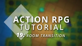 GameMaker Studio 2: Action RPG Tutorial (Part 19: Room Transitions)