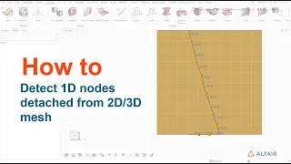 How to detect 1D nodes detached from 2D or 3D mesh