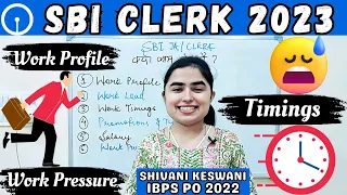 Everything about SBI JA/Clerk 2023 • Work Profile, Salary etc. by Shivani keswani