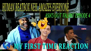 Human Beatbox Neil Amazes Everyone | Asia’s Got Talent Episode 4 - First Time Producer Reaction