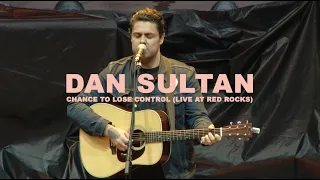 Dan Sultan - Chance To Lose Control (Live At Red Rocks)