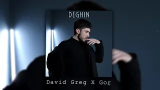 David Greg X Gor 23 - DEGHin (Audio)