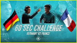 60 SECONDS CHALLENGE: 🇩🇪 🆚 🇫🇷