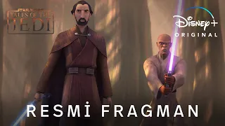 Tales Of The Jedi | Resmi Fragman | Disney+