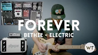 Forever (We Sing Hallelujah) - Bethel - Electric guitar play through