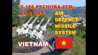S-125 Pechora-2TM (SA-3 Goa) SAM Air Defence System of Vietnam