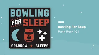 Bowling For Soup - Punk Rock 101 (Lullaby cover by Sparrow Sleeps)