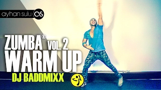 Zumba WARM UP - DJ BADDMIXX // by A. SULU