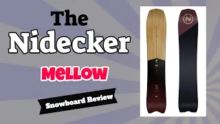 The 2022 Nidecker Mellow Snowboard Review