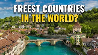 10 Freest Countries in the World 2024